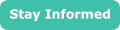 Stay Informed button
